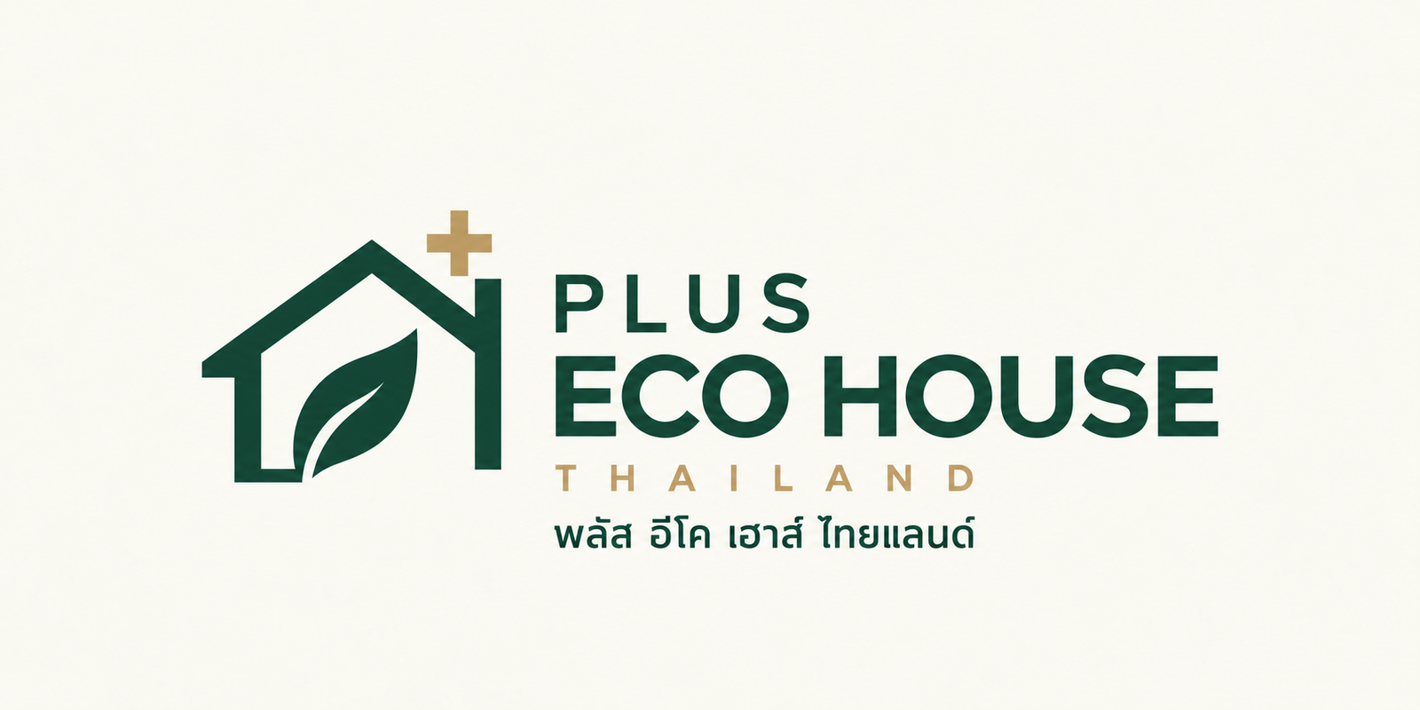 PLUS ECO HOUSE THAILAND · พลัส อีโค เฮาส์ ไทยแลนด์